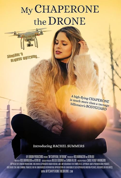 My Chaperone the Drone