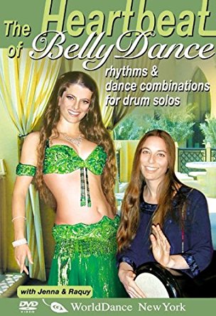 Heartbeat of Bellydance: Rhythms and Dance Combinations for Drum Solos
