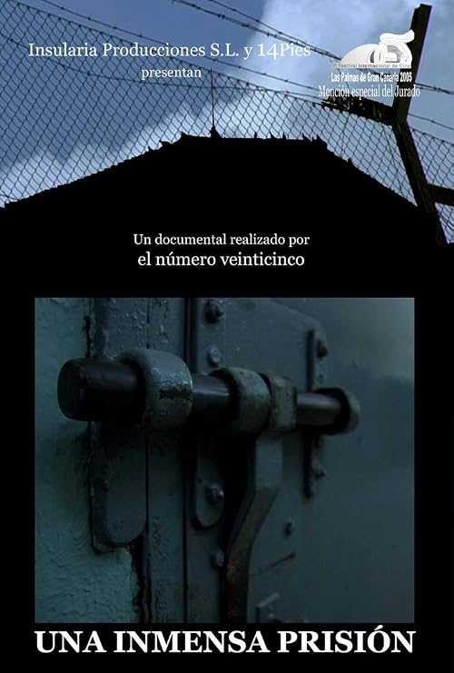 Una inmensa prisión