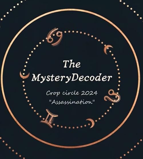 2024 Crop circle mystery - Assassination warning?
