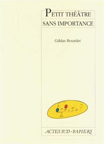 Petit théâtre sans importance