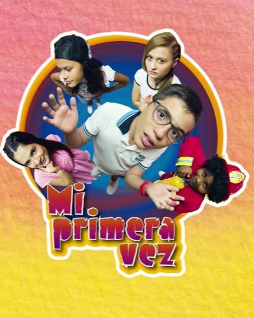 Mi primera vez