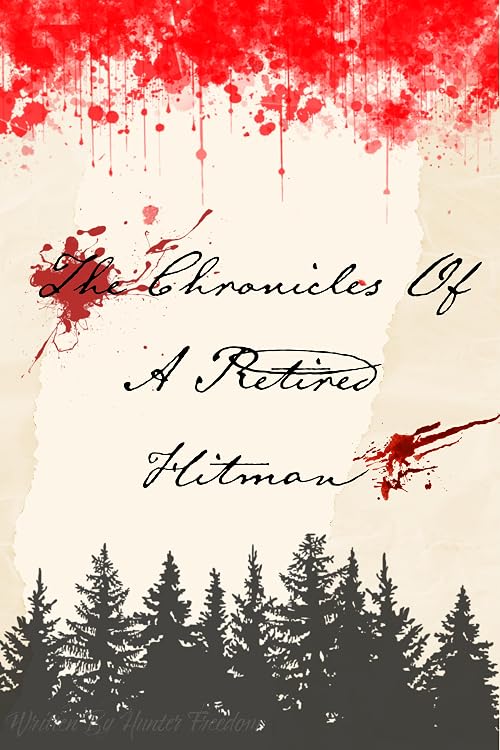The Chronicles of a Retired Hitman