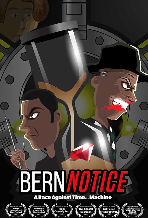Bern Notice - A Race Against Time... Machine