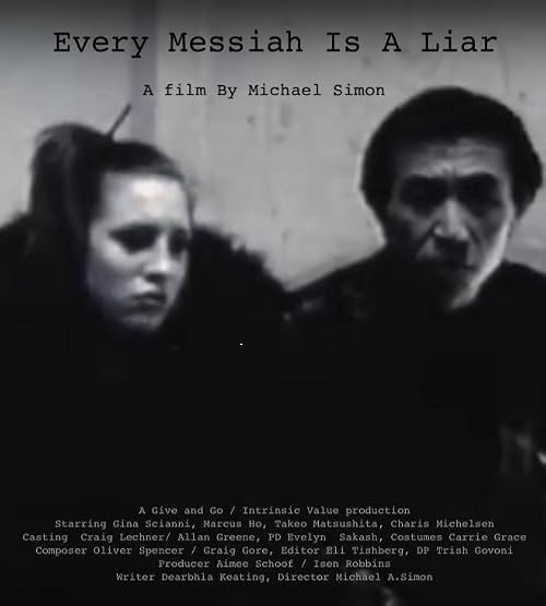 Every Messiah Is a Liar