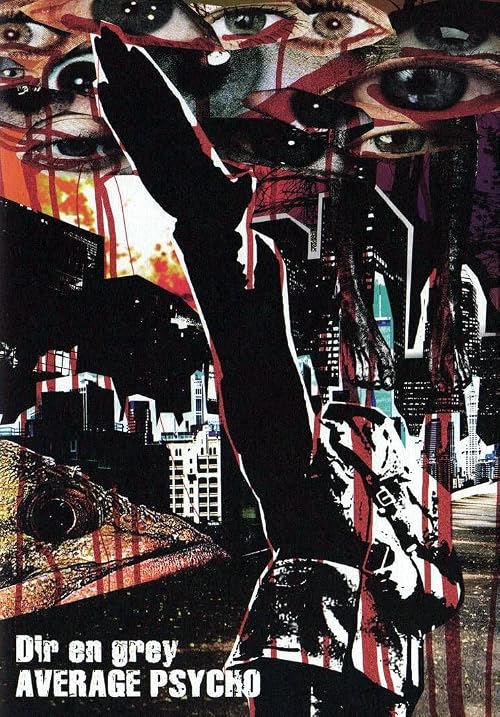 Dir en Grey: Average Psycho