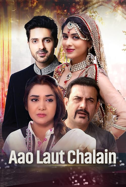 Aao Laut Chalain
