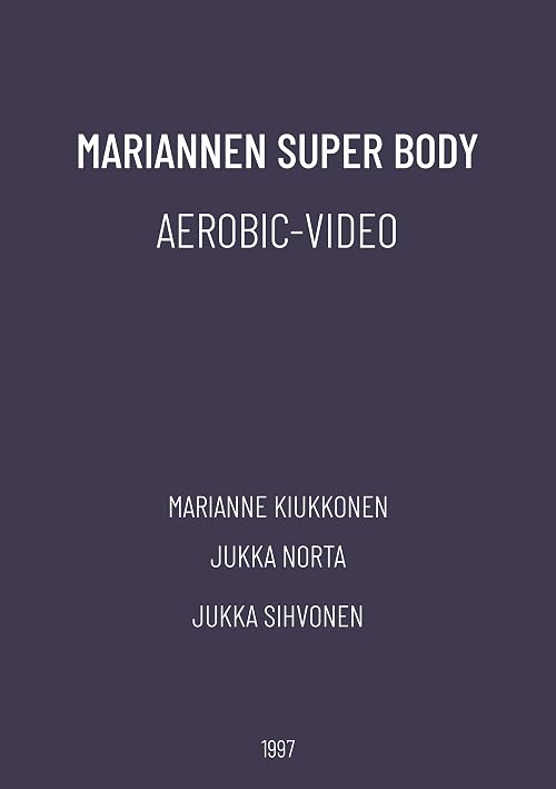 Mariannen Super Body Aerobic-Video