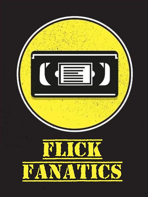 Flick Fanatics