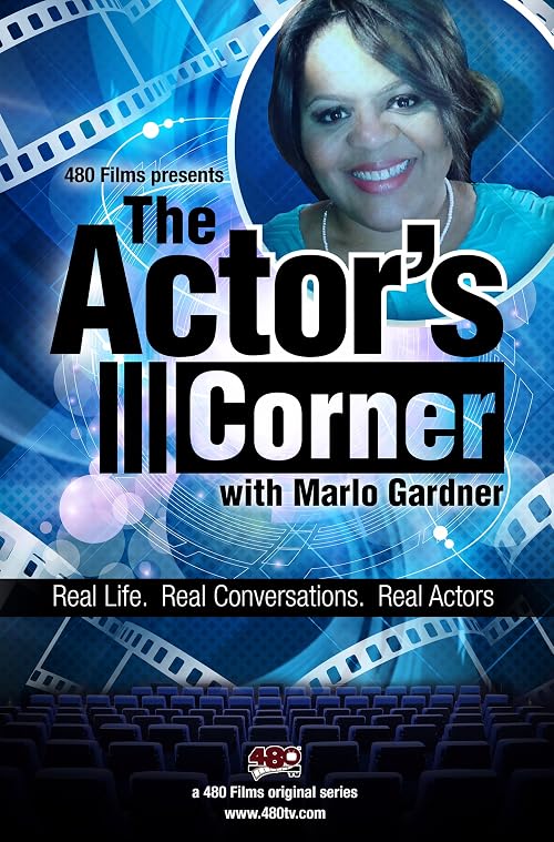 The Actor's Corner with Marlo Gardner