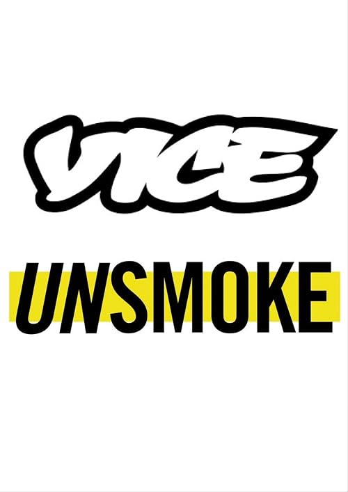 Vice Media: Unsmoke