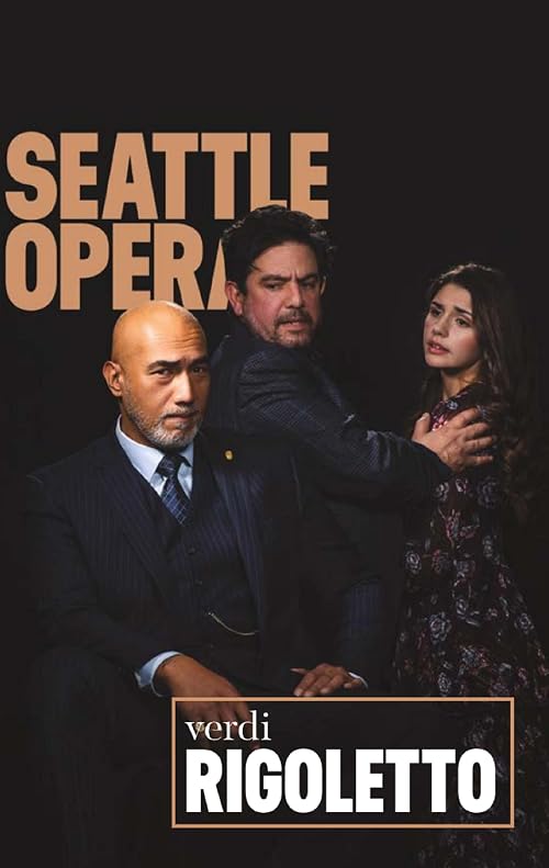 Seattle Opera: Rigoletto