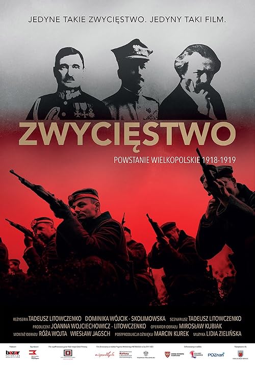 Zwyciestwo. Powstanie Wielkopolskie 1918-1919