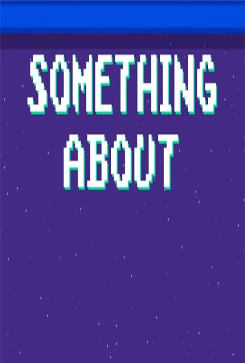 Something About