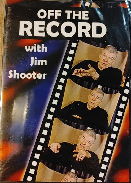 Off the Record with Jim Shooter