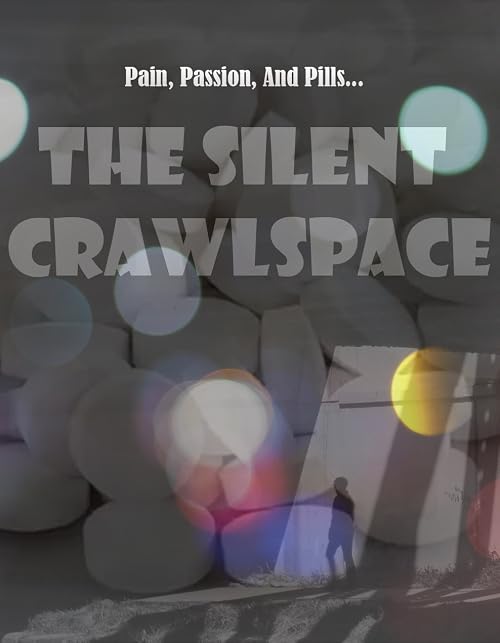 The Silent Crawlspace