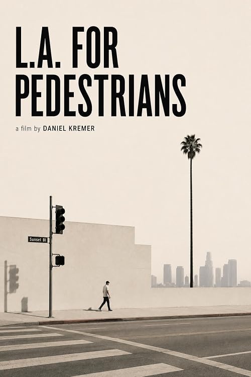 L.A. for Pedestrians