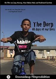 The Dorp: 40 Days of Our Lives