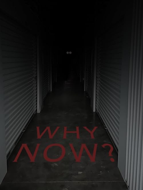 Why Now