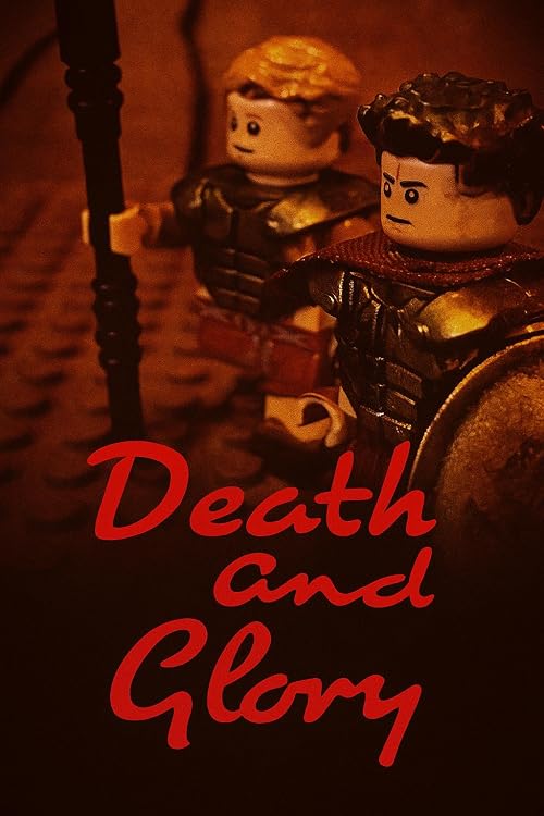 Death and Glory