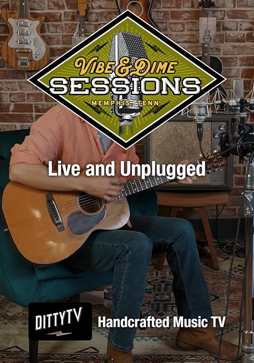 DittyTV's Vibe & Dime Sessions