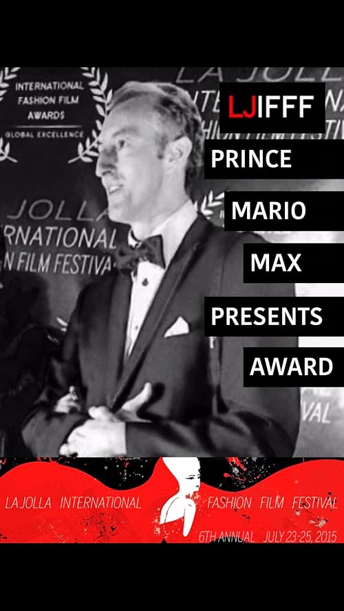 Prince Mario-Max & Sue Wong: International Fashion Film Festival La Jolla 2015