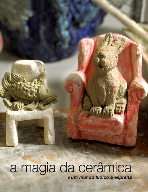A Magia da Cerâmica num mundo lúdico à espreita