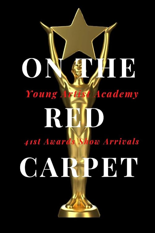On the Red Carpet: Young Artist Academy 41st Awards