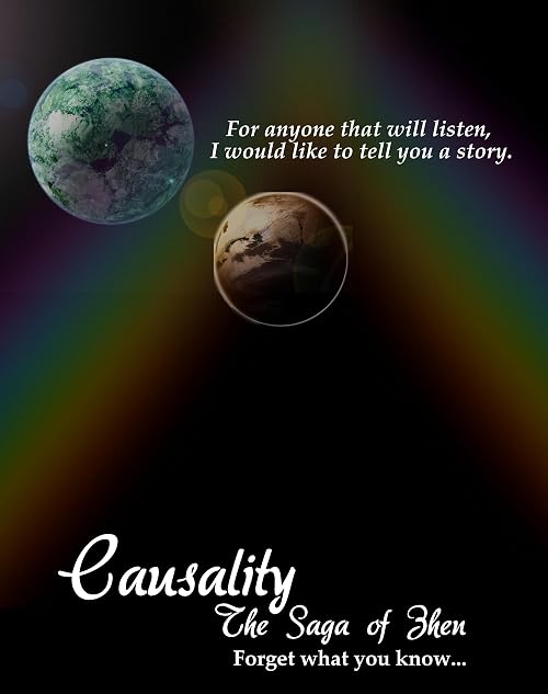 Causality - The Saga of Zhen