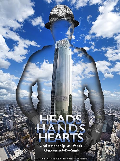 Heads, Hands, Hearts: Craftsmanship at Work