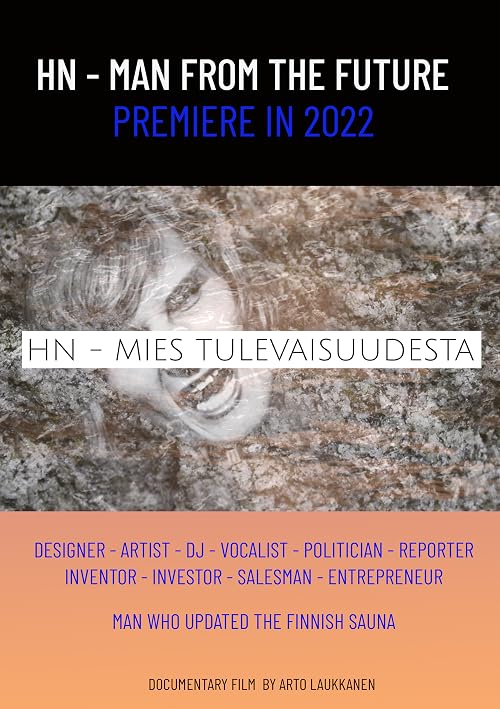 HN - Mies tulevaisuudesta