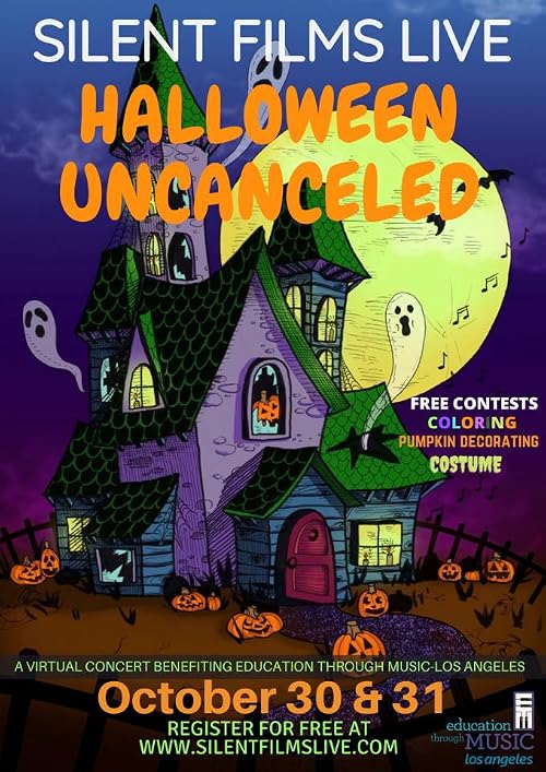 Silent Films Live: Halloween Uncanceled