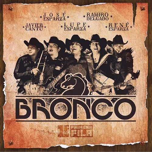 Primera Fila: Bronco