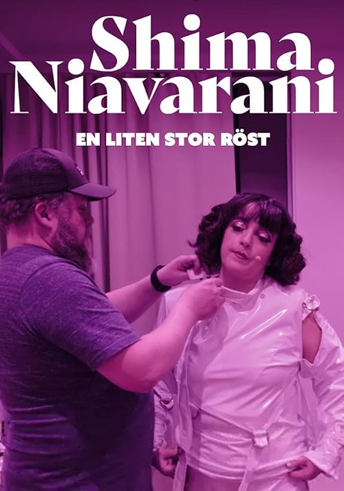 En liten stor röst - En film om Shima Niavarani