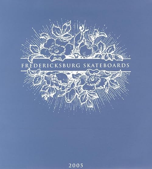 Fredericksburg Skateboards 2005