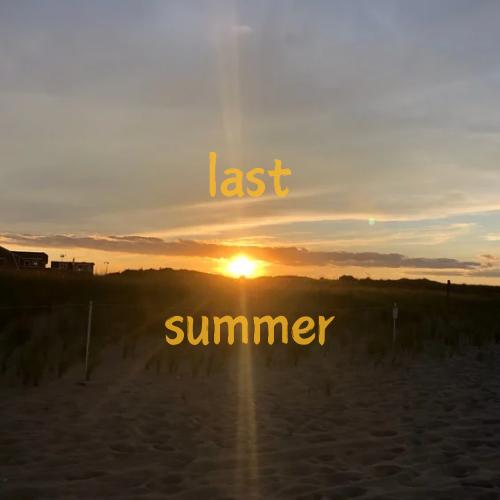 Last Summer