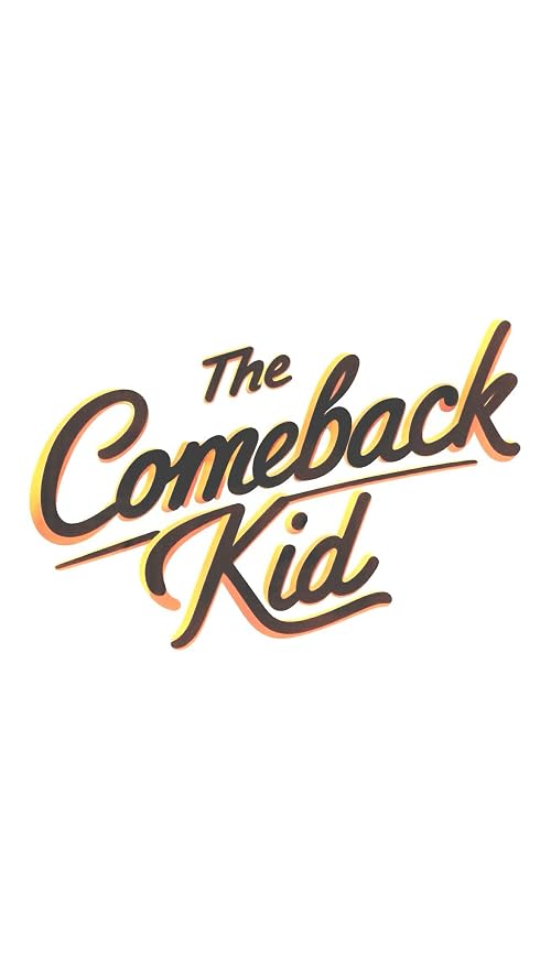 The Comeback Kid