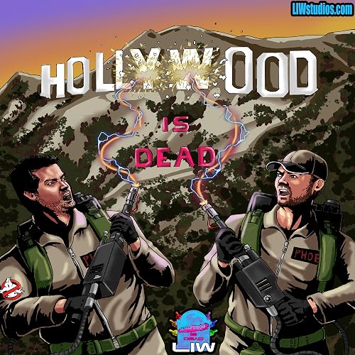 Hollywood Is Dead