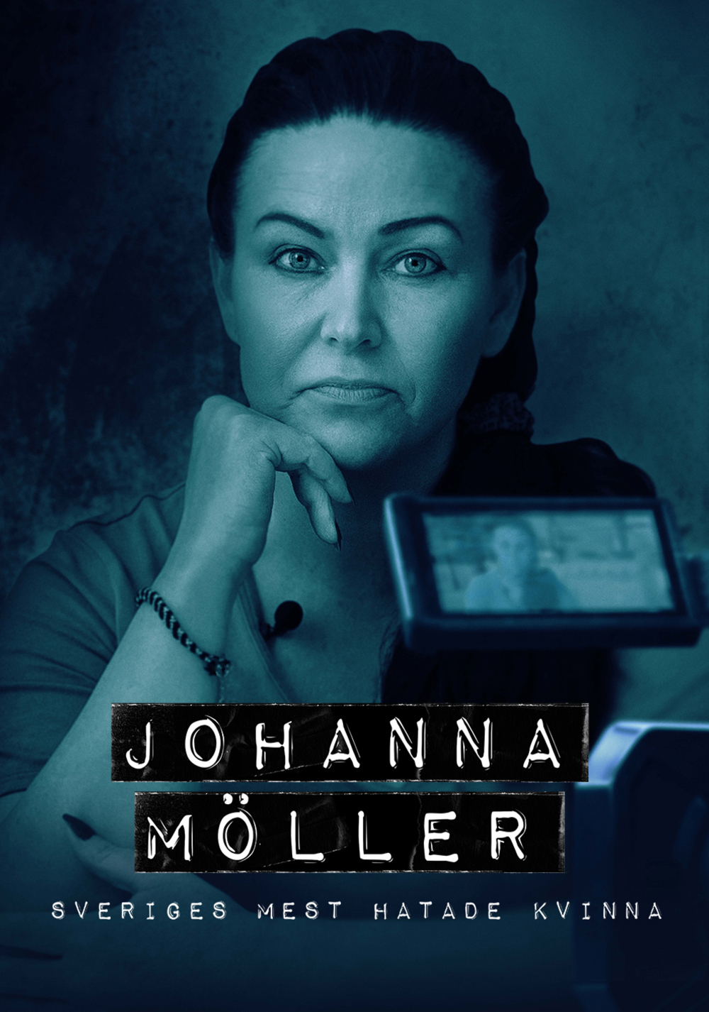 Johanna Möller - Sveriges mest hatade kvinna
