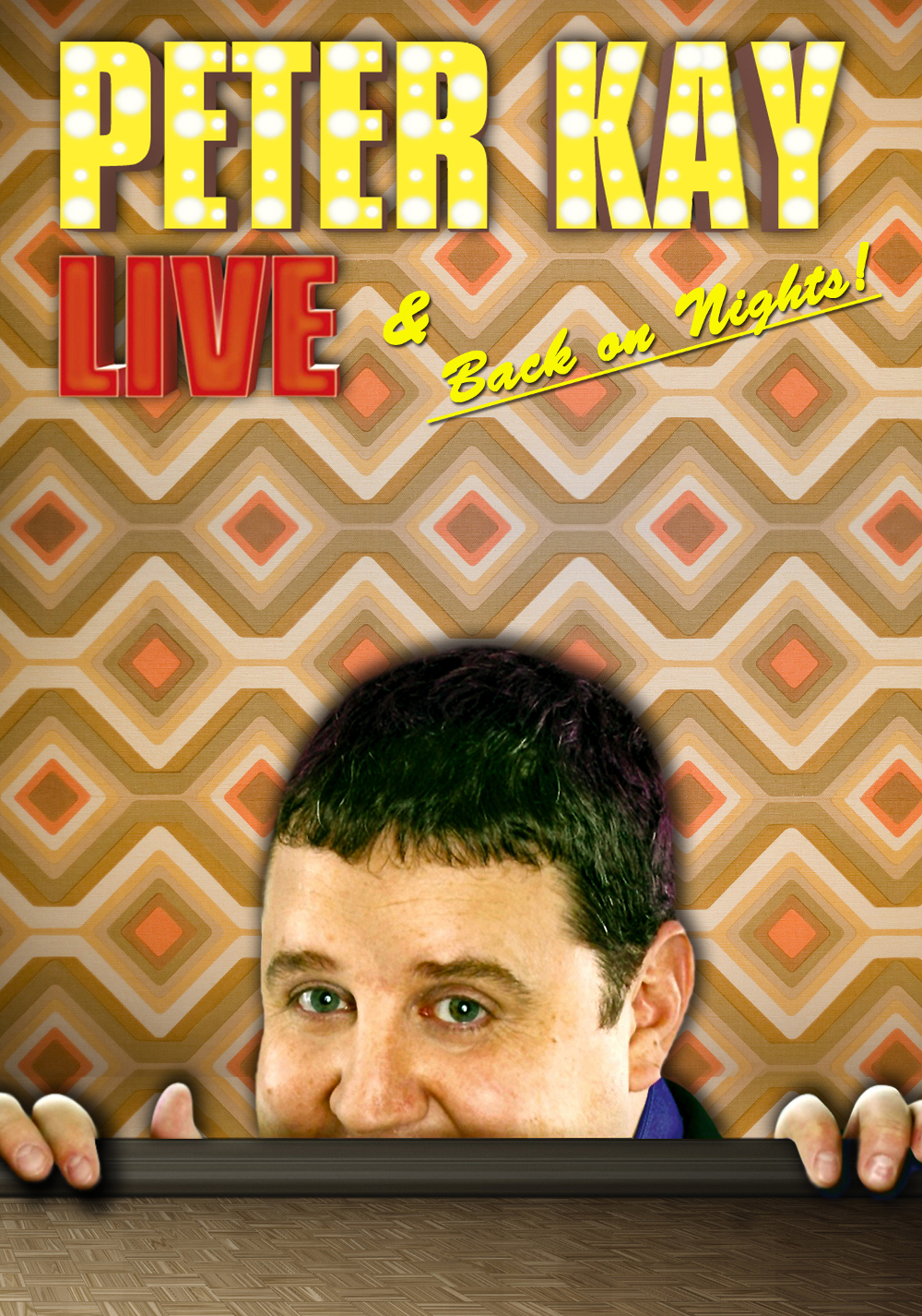 Peter Kay: Live & Back on Nights