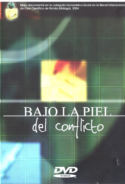Bajo la piel del conflicto