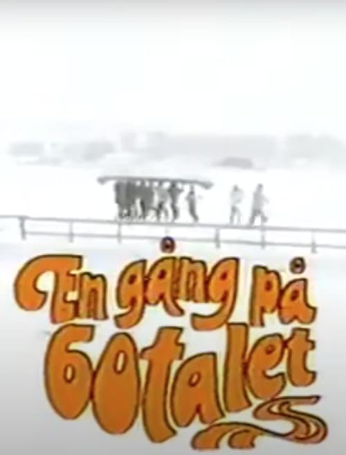En gång på 60-talet