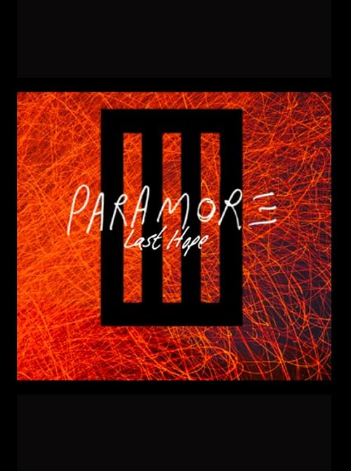 Paramore Last Hope Live Concert Event