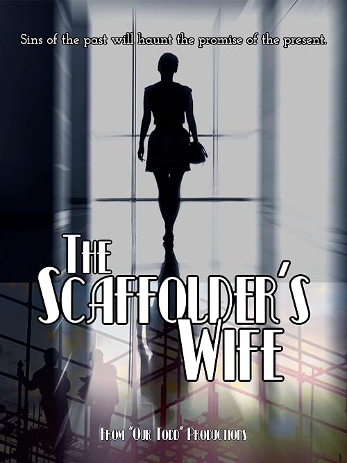The Scaffolder's Wife