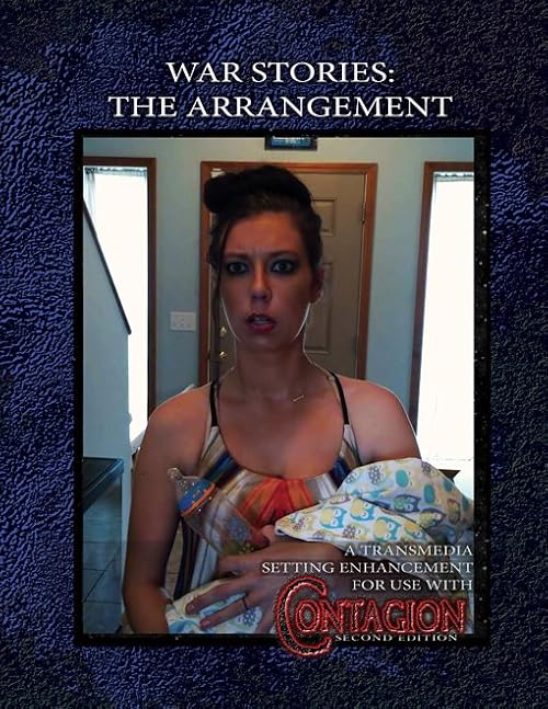 War Stories: The Arrangement