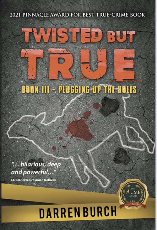 Twisted But True Book III