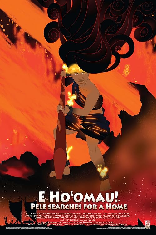 E Ho'omau!: Pele Searches for a Home