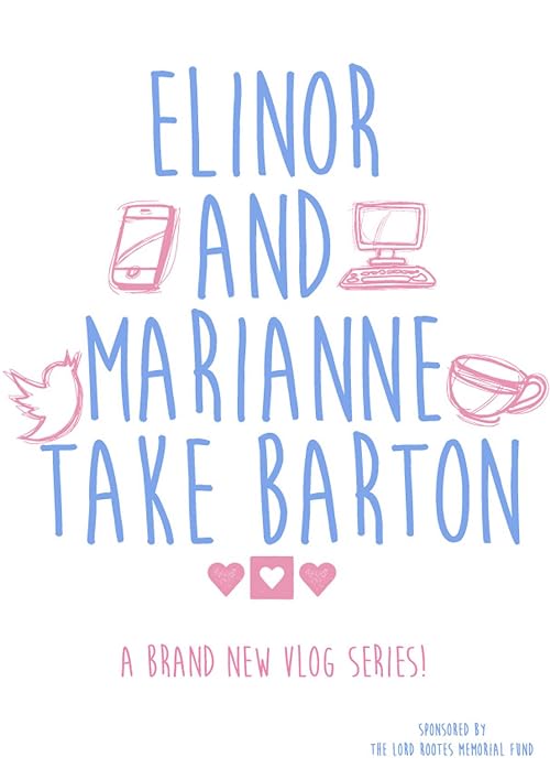 Elinor and Marianne Take Barton