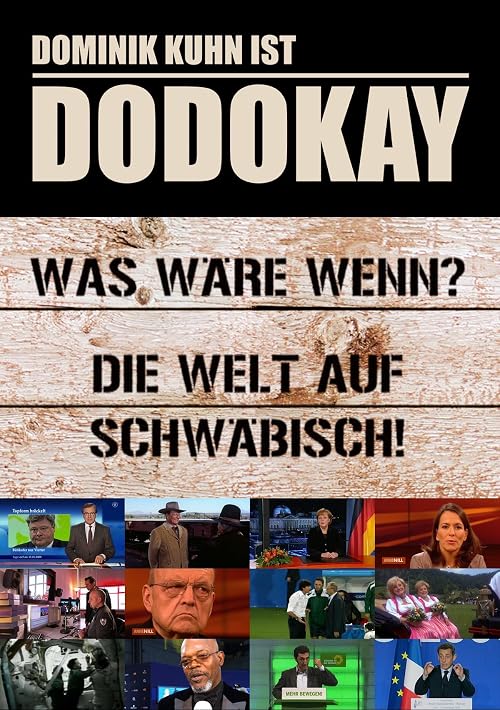Was wäre, wenn? Die Welt auf Schwäbisch