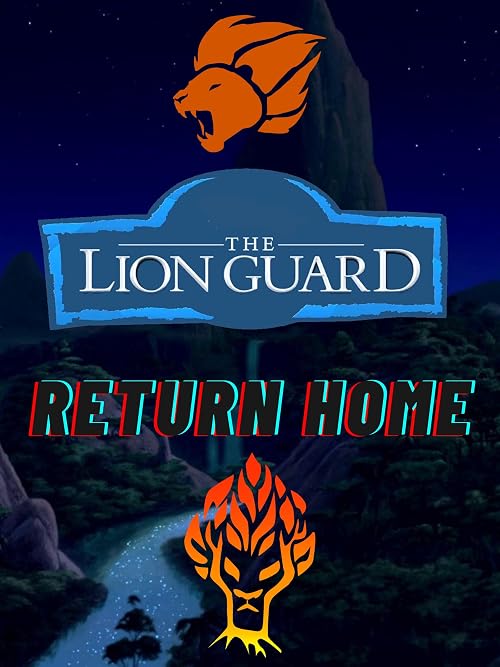 The Lion Guard: Return Home